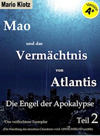 Mao und das Vermächtnis von Atlantis - Mario Klotz - ebook