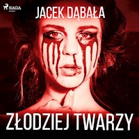 Złodziej twarzy - Dąbała Jacek - ebook + audiobook
