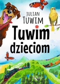 Tuwim dzieciom - Julian Tuwim - ebook + książka