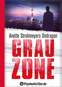 Ondragon 5: Grauzone - Anette Strohmeyer - ebook