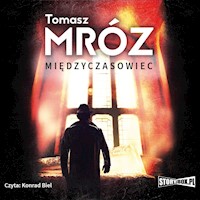 Międzyczasowiec - Tomasz Mróz - audiobook + książka