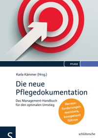 Die neue Pflegedokumentation -  - ebook