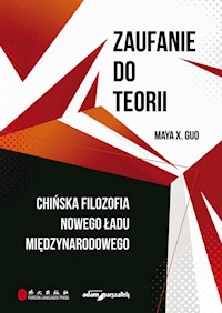 Zaufanie do teorii - Maya X. Guo - książka