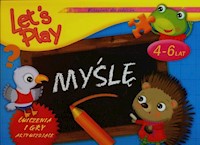Lets Play Myślę Ćwiczenia i gry aktywizujące -  - książka