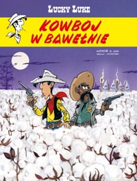 Lucky Luke. Kowboj w bawełnie -  - książka