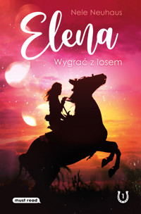 Elena. Wygrać z losem - Nele Neuhaus - ebook + książka