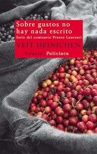 Sobre gustos no hay nada escrito - Veit Heinichen - ebook