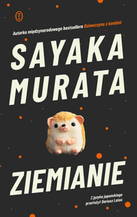 Ziemianie - Sayaka Murata - ebook + audiobook + książka