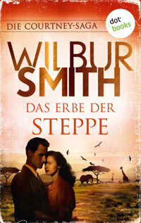 Das Erbe der Steppe - Wilbur Smith - ebook