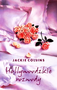 Hollywoodzkie rozwody - Jackie Collins - ebook