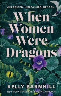 When women were dragons - Barnhill Kelly - książka