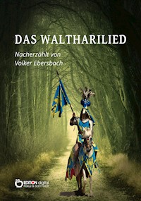 Das Waltharilied - Volker Ebersbach - ebook