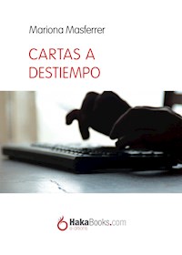 Cartas a destiempo - Mariona Masferrer - ebook