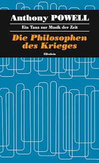 Die Philosophen des Krieges - Anthony Powell - ebook
