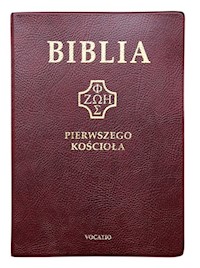 Biblia Pierwszego Kościoła -  - książka
