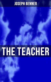 The Teacher - Joseph Benner - ebook