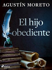 El hijo obediente - Agustín Moreto - ebook