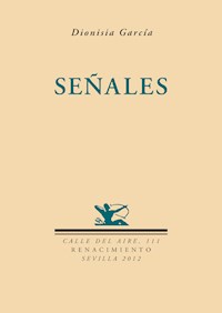 Señales - Dionisia García - ebook