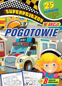 Superpojazdy w akcji Pogotowie -  - książka