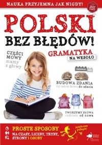 Polski bez błędów. Gramatyka na wesoło - zbiorowa praca - książka