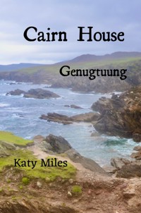 Genugtuung - Katy Miles - ebook