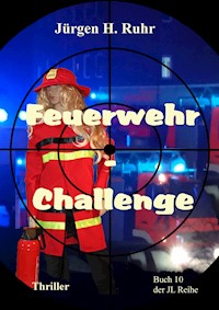 Feuerwehr - Challenge - Jürgen Ruhr - ebook