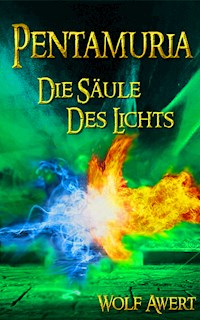 Die Säule des Lichts - Wolf Awert - ebook