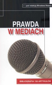 Prawda w mediach -  - książka