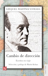 Cambio de dirección - Ezequiel Martínez Estrada - ebook