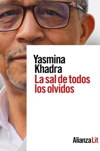 La sal de todos los olvidos - Yasmina Khadra - ebook