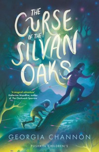 The Curse of the Silvan Oaks - Georgia Channon - ebook