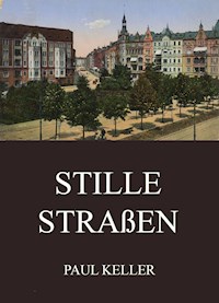 Stille Straßen - Paul Keller - ebook