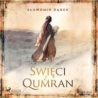 Święci z Qumran - Sławomir Dąbek - ebook + audiobook