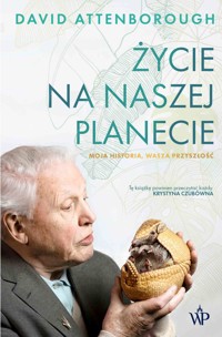 Życie na naszej planecie - David Attenborough - ebook + książka