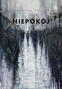 Niepokój - Brejnak Sebastian - książka