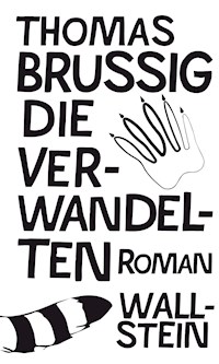 Die Verwandelten - Brussig Thomas - ebook