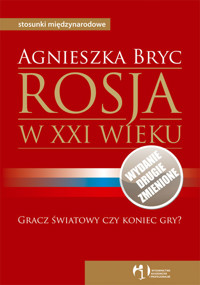 Rosja w XXI wieku - Bryc Agnieszka - książka