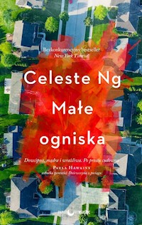 Małe ogniska - Celeste Ng - ebook + książka