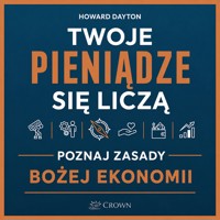 Twoje pieniądze się liczą - Howard Dayton - audiobook