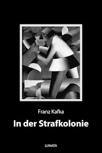 In der Strafkolonie - Franz Kafka - ebook