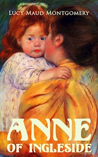 Anne of Ingleside - Lucy Maud Montgomery - ebook