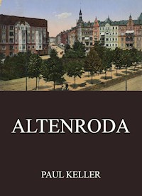 Altenroda - Paul Keller - ebook