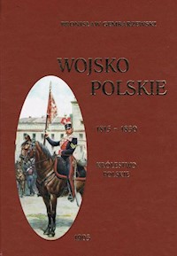 Wojsko polskie 1815-1830 Tom 2 Królestwo polskie - Gembarzewski Bronisław - książka