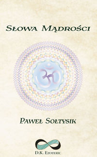 Słowa Mądrości - Sołtysik Paweł - książka