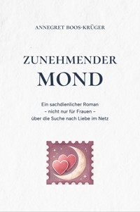 Zunehmender Mond - Annegret Boos-Krüger - ebook