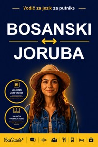 The Language Guide for Travelers - Bosnian to Yoruba - YouGuide - ebook