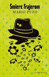 Śmierć frajerom - Mario Puzo - ebook + książka