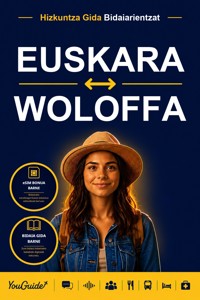 The Language Guide for Travelers - Basque to Wolof - YouGuide - ebook
