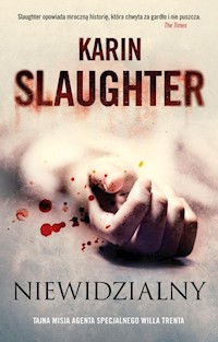 Niewidzialny - Karin Slaughter - książka