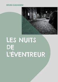 Les nuits de l'éventreur - Bruno Guadagnini - ebook